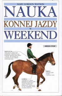 Nauka konnej jazdy w weekend