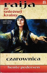 Raija ze śnieżnej krainy (8). Czarownica