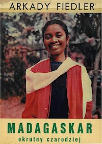 MADAGASKAR okrutny czarodziej