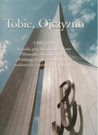 Tobie, Ojczyzno. 1989-1999