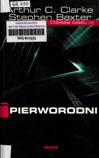 Odyseja czasu (3). Pierworodni
