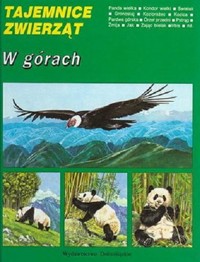 Tajemnice zwierząt. W górach