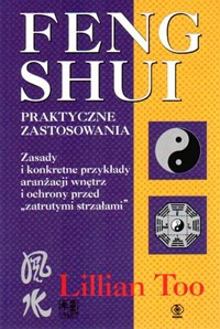 Feng shui. Praktyczne zastosowania