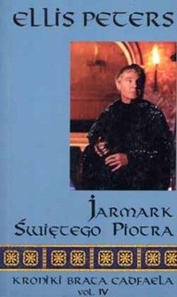 Kroniki brata Cadfaela (4). Jarmark świętego Piotra