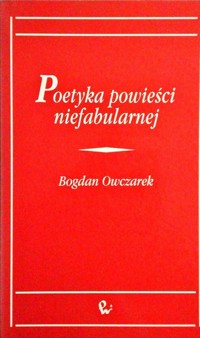 Poetyka powieści niefabularnej