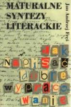 Maturalne syntezy literackie