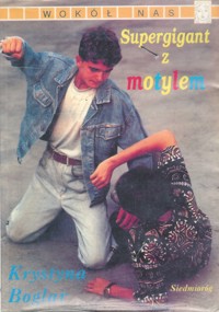 Supergigant z motylem