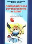 Nadpobudliwość psychoruchowa u dzieci