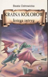 Kraina Kolorów. Księga Intryg