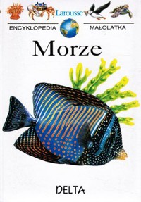 Encyklopedia małolatka. Morze