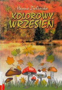 Kolorowy wrzesień