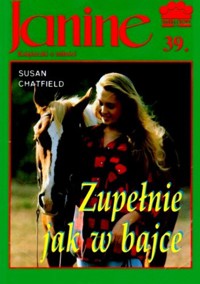 Janine (39). Zupełnie jak w bajce