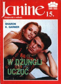 Janine (15). W dżungli uczuć