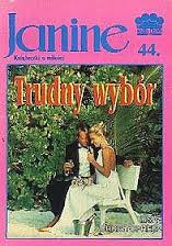 Janine (44). Trudny wybór