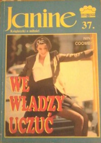 Janine (37). We władzy uczuć