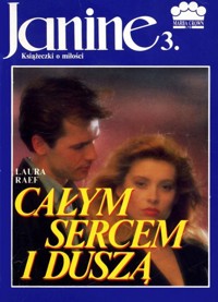 Janine (3). Całym sercem i duszą