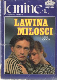 Janine (1). Lawina miłości