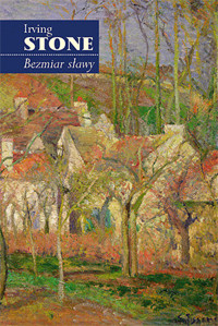 Bezmiar sławy. Powieść z życia Camille’a Pissarra