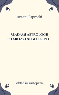 Śladami astrologii starożytnego Egiptu