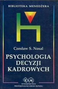 Psychologia decyzji kadrowych