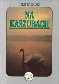 Na Kaszubach