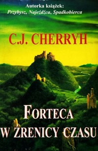 Forteca w źrenicy czasu