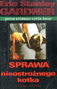 Sprawa nieostrożnego kotka
