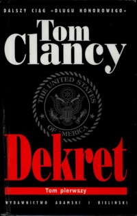 Dekret. Tom 1