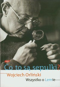 Co to są sepulki? Wszystko o Lemie