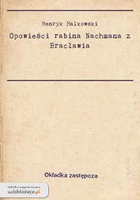 Opowieści rabina Nachmana z Bracławia