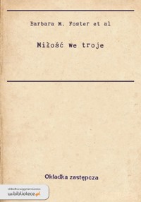 Miłość we troje