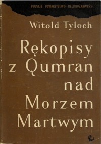 Rękopisy z Qumran nad Morzem Martwym