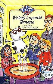 Wzloty i upadki Ernesta
