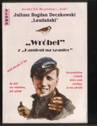 “Wróbel” z “Kamieni na szaniec”