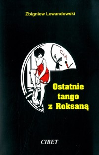 Ostatnie tango z Roksaną
