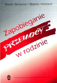 Zapobieganie przemocy w rodzinie