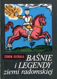 Baśnie i legendy ziemi radomskiej