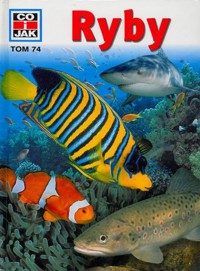 Co i Jak (74). Ryby