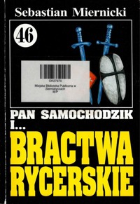 Pan Samochodzik i bractwa rycerskie