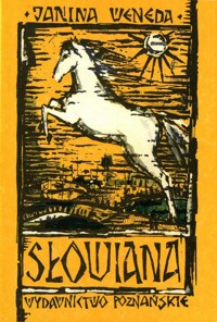 Słowiana. Powieść Legenda