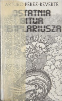 Ostatnia bitwa templariusza