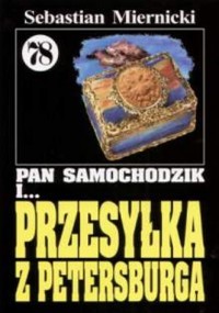 Pan Samochodzik i przesyłka z Petersburga