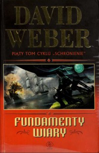Schronienie (5). Fundamenty wiary