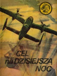 Cel na dzisiejszą noc