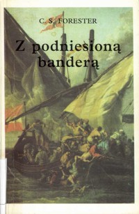Z podniesioną banderą