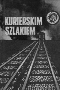 Kurierskim szlakiem