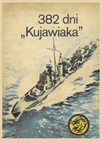 382 dni “Kujawiaka”