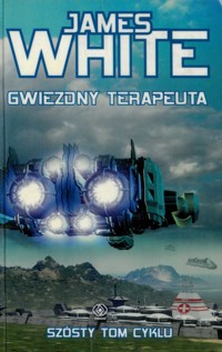 Szpital kosmiczny (6). Gwiezdny terapeuta