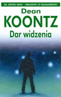 Dar widzenia