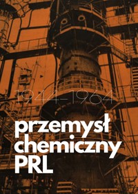 Przemysł chemiczny PRL 1944-1964
